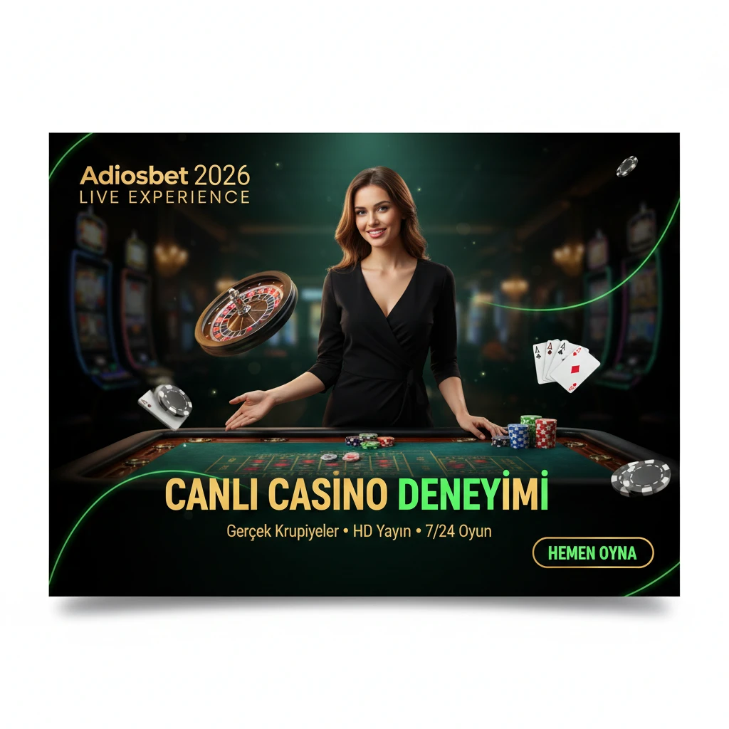 Adiosbet 2026 Canlı Casino Oynamanın Faydaları ve Kazanma Yolları Rehberi